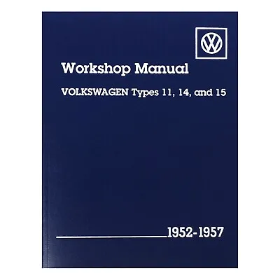 Beetle And Karmann Ghia Workshop Manual By Bentley Publishers For 1952-1957 VW • $194.95