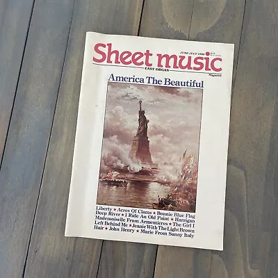 Vintage Sheet Music Magazine   America The Beautiful   June /July 1986 Edition • $12.99