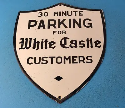 Vintage No Parking Sign - White Castle Fast Food Gas Pump Shield Porcelain Sign • $144.47