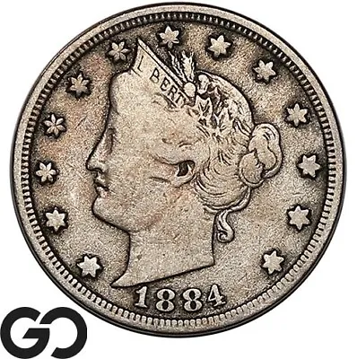 $11.50 • Buy 1884 Liberty Nickel, V Nickel, Better Date ** Free Shipping!