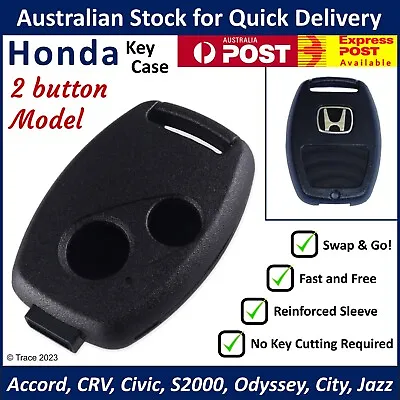 Honda Accord CRV Civic City Jazz Odyssey S2000 - 2 Button Key Remote Case Shell • $9.90