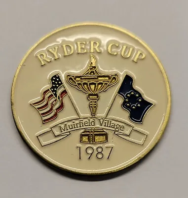 1987 Ryder Cup At Muirfield Village Biennial Match Golf Ball Marker • $24.99