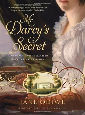 Mr. Darcy's Secret Paperback Jane Odiwe • £3.34