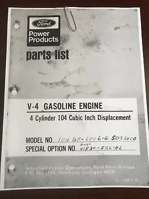 $19.99 • Buy FORD V-4 Gasoline V4 Engine 4 Cylinder 104 Inch Displacement PARTS MANUAL