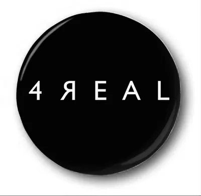 4REAL  - 1 Inch / 25mm Button Badge -  Novelty Cute Manic Street Preachers • £0.99