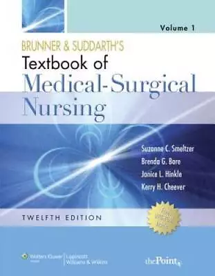 Brunner  Suddarths Textbook Of Medical-Surgical Nursing Vol 1  2 - GOOD • $6.64