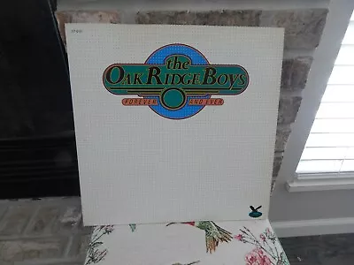 The Oak Ridge Boys: Forever And Ever  12       33 RPM  LP • $4.99