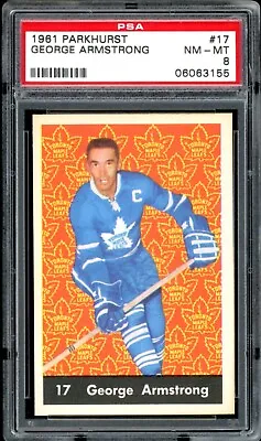 1961-62 PARKHURST HOCKEY NHL 17 George Armstrong PSA 8 NM-MT Toronto Maple Leafs • $203.99