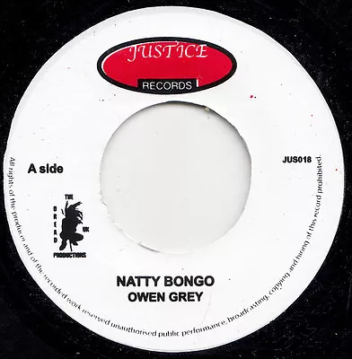 £6.99 • Buy Owen Gray / Delroy Wilson ‎– Natty Bongo / King & Prince & Gorgon UK 7  JUSTICE