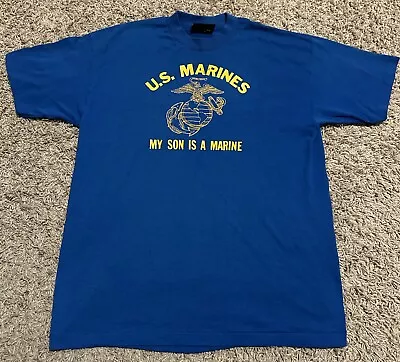 Vintage 80’s USMC Marine Corp Single Stitch T Shirt Size XL My Son Is A Marine • $18.95