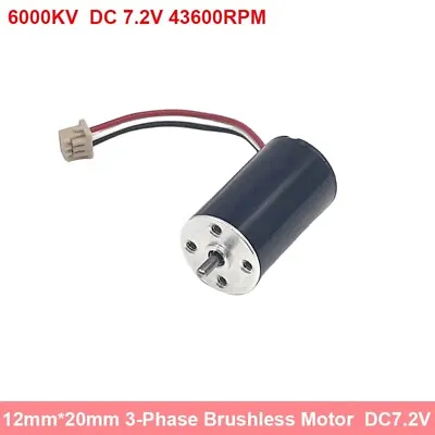 6000KV Mini 12mm*20mm 3-Phase Inner Rotor Brushless Motor DC 6V 7.2V High Speed • $4.25