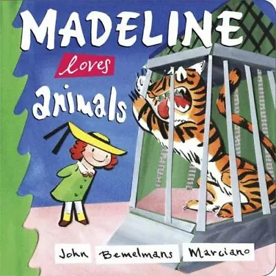 Madeline Loves Animals - 9780670060214 Board Book John Bemelmans Marciano • $4.29