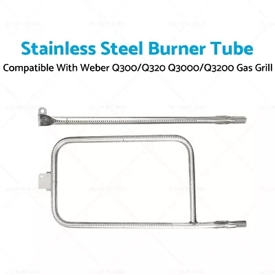 Stainless Steel Burner Tube - Suitable For Weber Q300/Q320 Q3000/Q3200 Gas Grill • $52