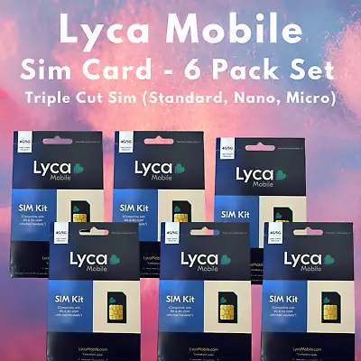 Lycamobile Triple Cut 5G/4G SIM Card (Standard Micro & Nano) - 6 Pack • $1