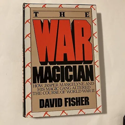 The War Magician David Fisher (Hardcover 1983) Jasper Maskelyne WWII • $15