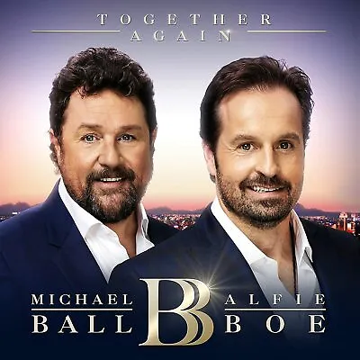 Michael Ball & Alfie Boe.   Together Again. CD   Brand New And Sealed  • $4.97