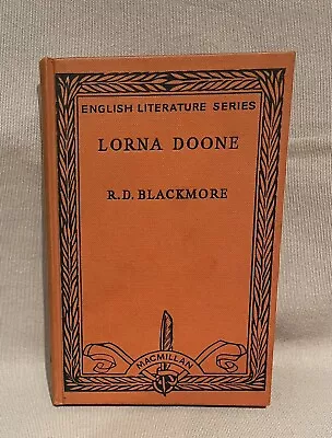 Vintage Book 1963 Lorna Doone R D Blackmore Macmillan's Romance Of Exmoor • $14.95