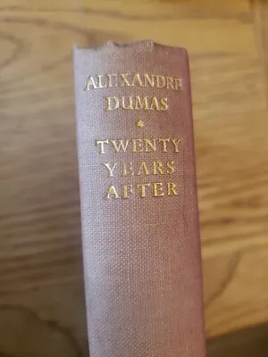 Twenty Years After ~ Alexandre Dumas - Collins Clear-Type Press - Undated  • £8.99