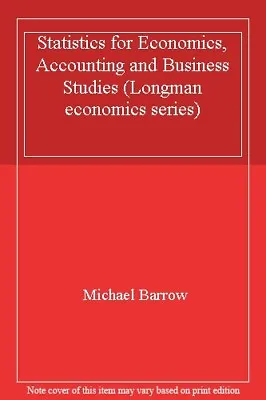 Statistics For Economics Accounting And Business Studies (Long .9780582003590 • £2.62