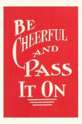 Vintage Journal Be Cheerful And Pass It On [Pocket Sized • $16.20