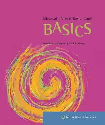 Microsoft Visual Basic 2005 BASICS (BASICS Series) • $5.23