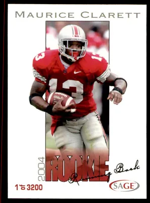 2004 SAGE Maurice Clarett #5 Rookie Card RC Ohio State Buckeyes • $8