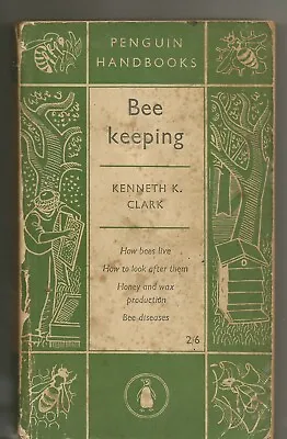 Bee Keeping By Kenneth K. Clark • £10