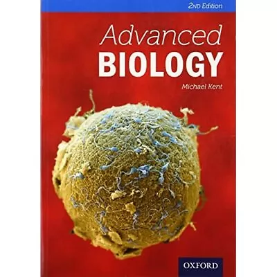 £68.20 • Buy Advanced Biology Second Edition (Advanced Sciences) - Paperback NEW Michael Kent
