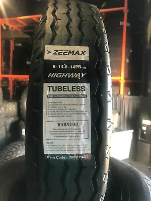 $74.95 • Buy 1 NEW 8-14.5 ZEEMAX Heavy Duty Trailer Tire LRG 8x14.5 8 14.5 LR 14 Ply