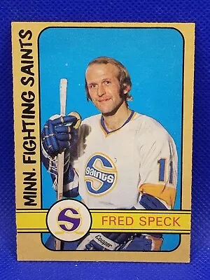 1972-73 OPC #331 Fred Speck - Minnesota Fighting Saints RC EXMT  AA111 • $12.95
