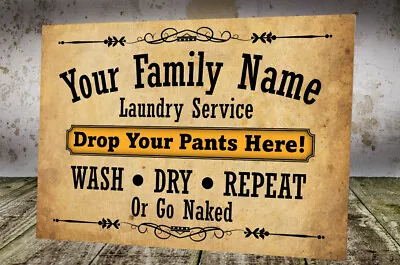 £6.99 • Buy Drop Your Pants Here! - Personalised Funny Metal Laundry Room Custom Sign