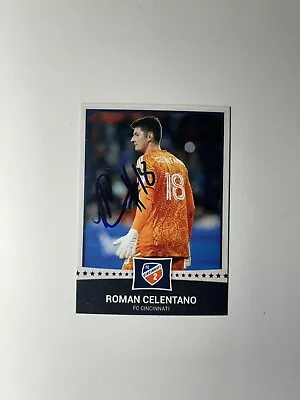 Roman Celentano Signed Card Autographed Rc Rookie Auto FC Cincinnati MLS • $5