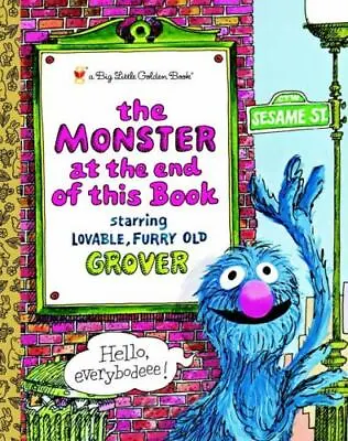 The Monster At The End Of This Book [Sesame Street] [Big Little Golden Book] [ S • $4.45