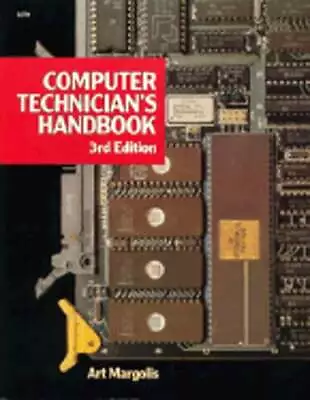 Computer Technician's Handbook By Art Margolis: Used • $13.10