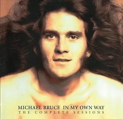 2 CD:Michael Bruce : In My Own Way: The Complete Sessions (2019) Ex Alice Cooper • $3.72