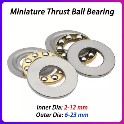 Thrust Ball Bearing Miniature High Precision Flat Steel Bearings I.D 2mm-12mm • $79.85