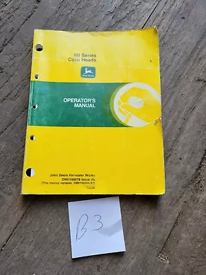 John Deere 90 Series Corn Heads Operators Manual • $15