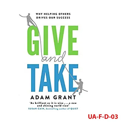 Give And Take Why Helping Others Drives Our Success By Adam Grant Paperback NEW • $13.67