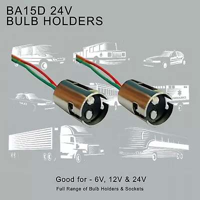 2 X BA15D BULB HOLDERS 24V Cars Vans Boats • £5.49