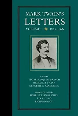 Mark Twain's Letters Volume 1 : 1853-1866 Hardcover Mark Twain • $8.81