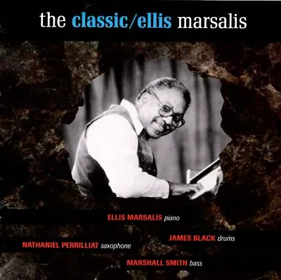 Ellis Marsalis - The Classic Ellis Marsalis New Cd • $18.19