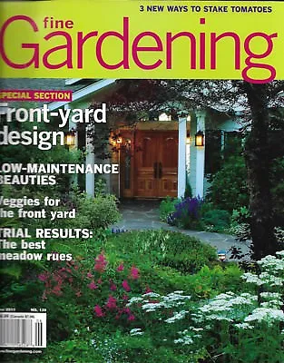 Fine Gardening Magazine Front Yard Design Vegetables Best Meadow Rues Tomatoes • $13.45