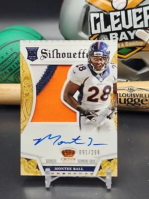 2013 Crown Royale Silhouettes Montee Ball RC 3 Color Auto /299 BRONCOS (CB) • $8.99