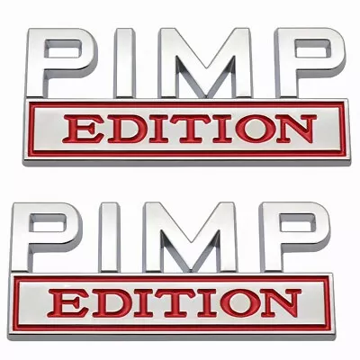 2X PIMP EDITION Emblem Decal Badges Stickers 3D Fits For Universal Car Truck US • $1.99