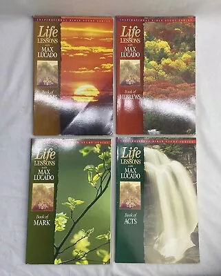 Life Lessons With Max Lucado 4 Book Lot Mark Acts Psalms & Hebrews Bible Study • $15