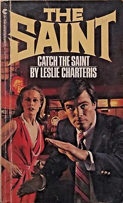 The Saint: Catch The Saint By Leslie Charters. Paperback • $5.20