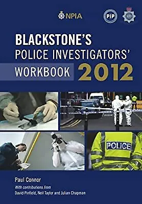 £5.45 • Buy Blackstones Police Investigators Workbook 2012, Connor, Paul, Used; Good Book