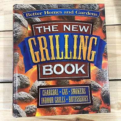 $12.60 • Buy Better Homes And Garden The New Grilling Book Charcoal Gas Smoker Rotisseries
