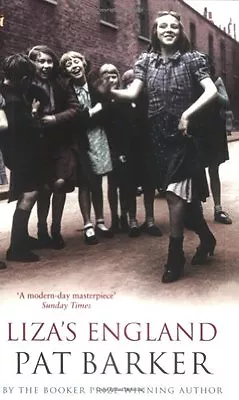 £2.11 • Buy Liza's England (Virago Modern Classics),Pat Barker