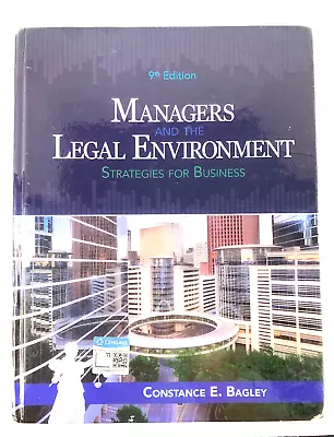 Managers And The Legal Environment: Strategies For Business 9th Edition - Hard • $24.95